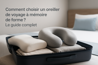 Comment choisir un oreiller de voyage à mémoire de forme ? Le guide complet.